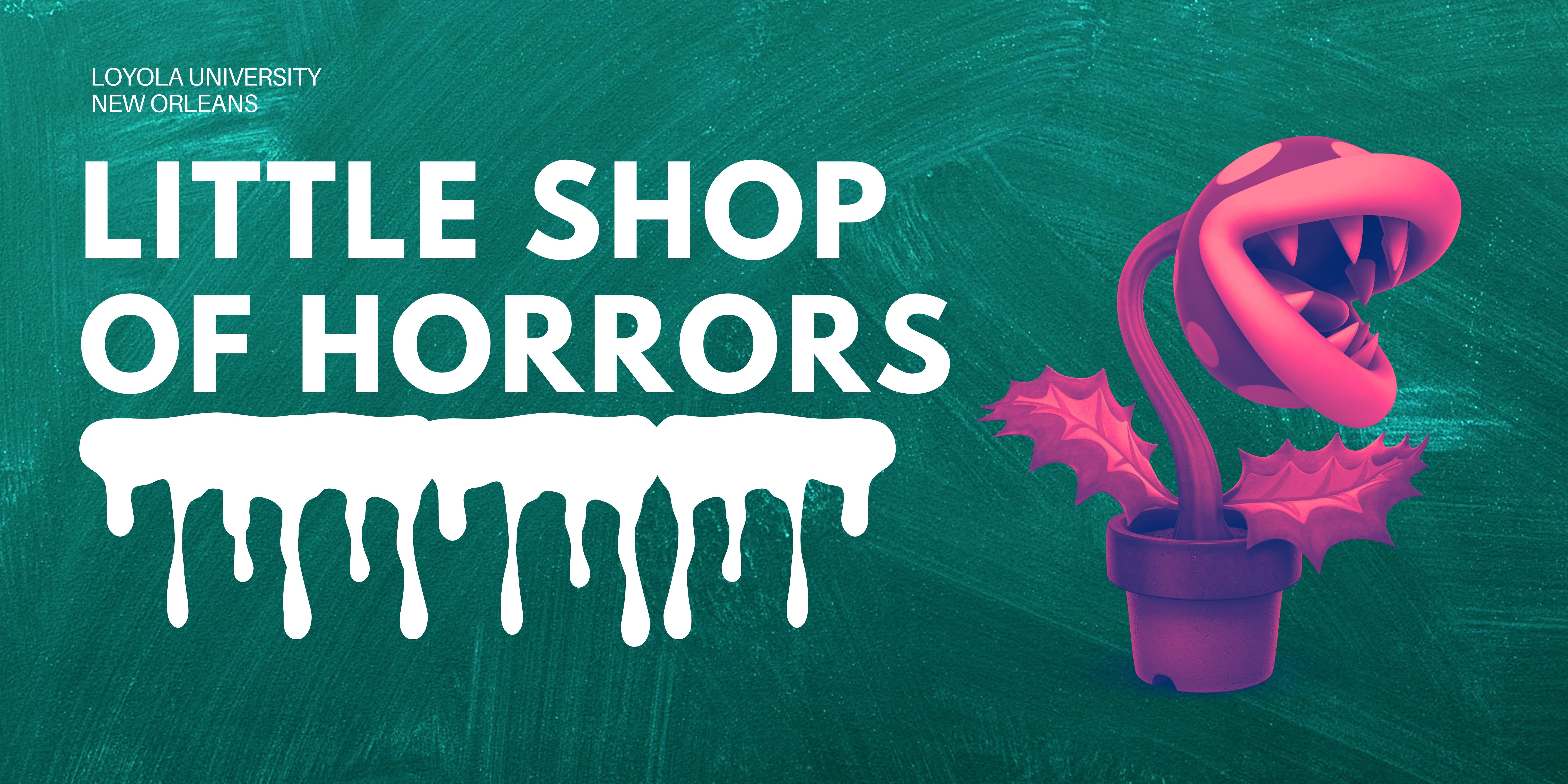 Little Shop of Horrors